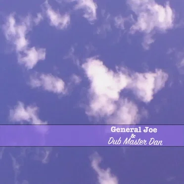 All My Tears by General Joe & Dub Master Dan - album cover