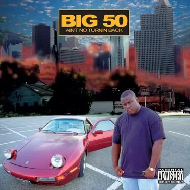 Ain't No Turnin Back by Big 50 - album cover