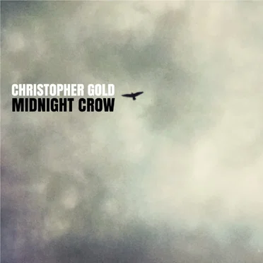 Midnight Crow by Christopher Gold - album cover