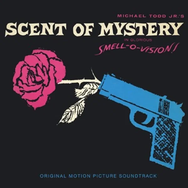 Scent of Mystery: Original Motion Picture Soundtrack