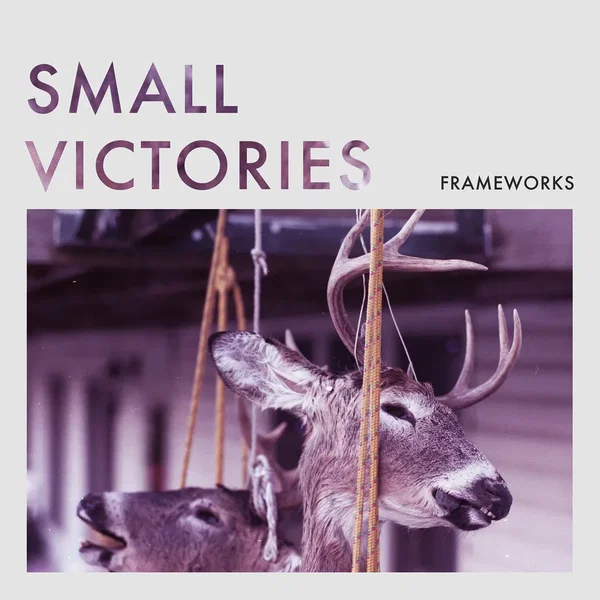Small Victories