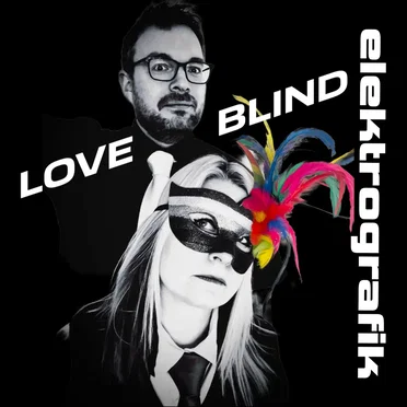 Love Blind by elektrografik - album cover