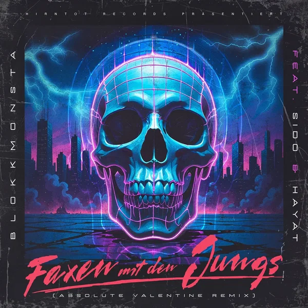 Faxen mit den Jungs (Absolute Valentine Remix)