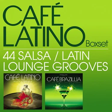 Café Latino Box Set: 44 Salsa/Latin Lounge Grooves by Various Artists - album cover