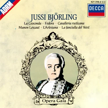 La Gioconda · Fedora · Cavalleria rusticana · Manon Lescaut · L’arlesiana · La fanciulla del West