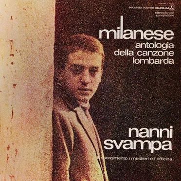 Milanese: Antologia della canzone lombarda, Secondo volume: Il Risorgimento, i mestieri e l’officina