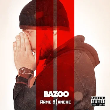 Arme blanche (Partie II) by Bazoo - album cover