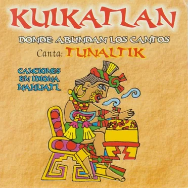 Kukitlán: Donde abundan los cantos