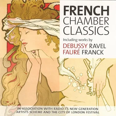 BBC Music, Volume 15, Number 9: French Chamber Classics by Various Artists - album cover