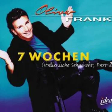 7 wochen (Italienische Sehnsucht, part 2)
