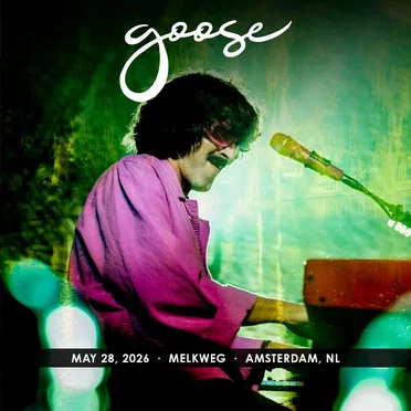 2026-05-28: Melkweg, Amsterdam, Netherlands by Goose - album cover