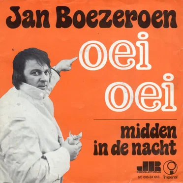 Oei oei / Midden in de nacht