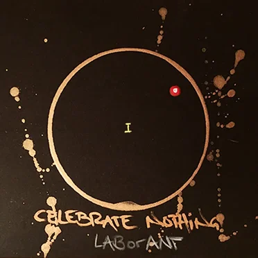 CELEBRATE NOTHING I