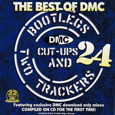 The Best of DMC: Bootlegs, Cut-Ups and Two Trackers, Volume 24 by Various Artists - album cover