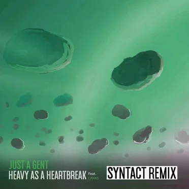 Heavy as a Heartbreak (Syntact remix)