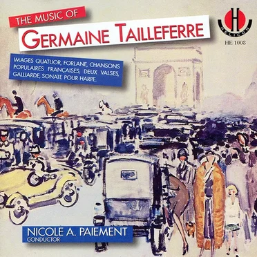 The Music Of Germaine Tailleferre