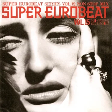 Super Eurobeat, Volume 15: Non-Stop Mix by Various Artists - album cover