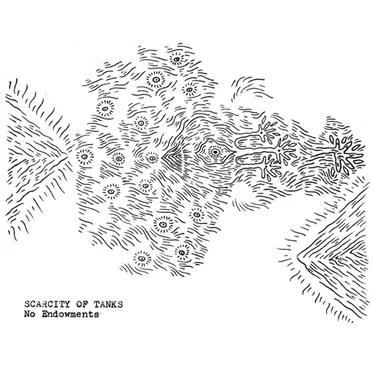 No Endowments by Scarcity of Tanks - album cover