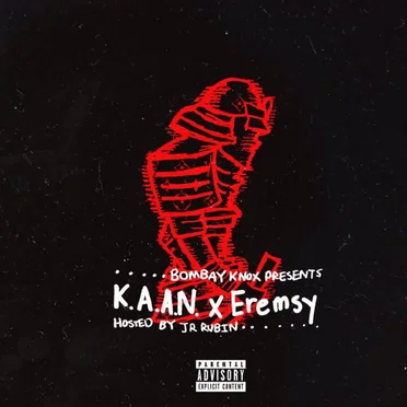 K.A.A.N. x Eremsy