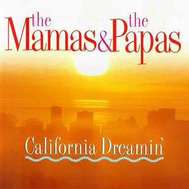 California Dreamin': Live in Concert