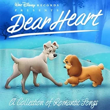 Dear Heart: A Collection of Romantic Songs by Various Artists - album cover