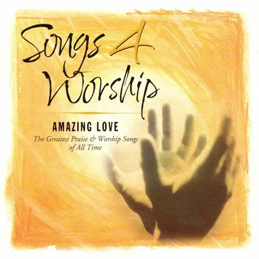 Songs 4 Worship: Amazing Love by Various Artists - album cover