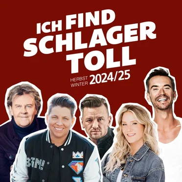 Ich find Schlager toll: Herbst-Winter 2024/25 by Various Artists - album cover