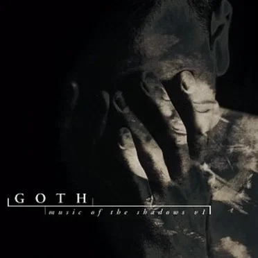 Goth: Music of the Shadows, Volume 1 by Various Artists - album cover
