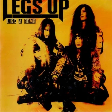 Like A Bomb by Legs Up - album cover