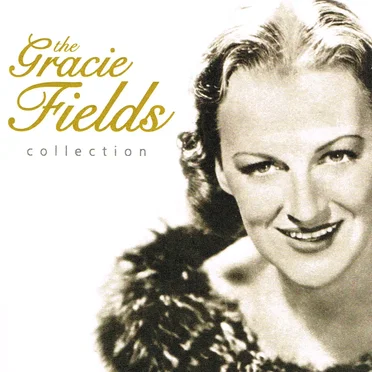 The Gracie Fields Collection