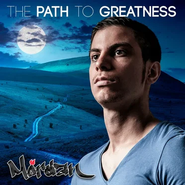 The Path to Greatness by Mördan - album cover