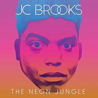 The Neon Jungle by JC Brooks - album cover