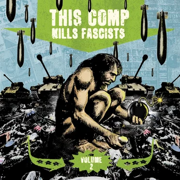 This Comp Kills Fascists, Volume 2 by Various Artists - album cover