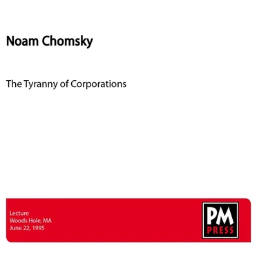The Tyranny of Corporations by Noam Chomsky - album cover
