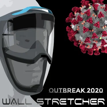Outbreak 2020 by Wall Stretcher - album cover