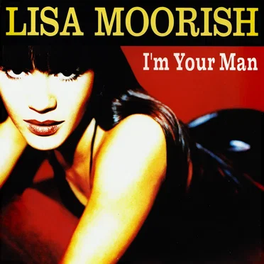 I'm Your Man by Lisa Moorish - album cover