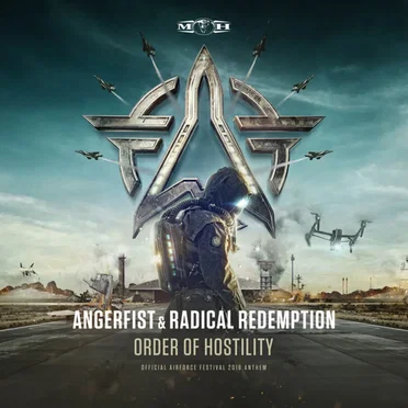 Order of Hostility (Official Airforce Festival 2016 Anthem)