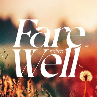 Farewell by mistress - album cover