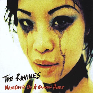 Manifesto of a Broken Heart by The Ravines - album cover