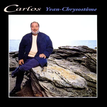 Yvan-Chrysostôme by Carlos - album cover