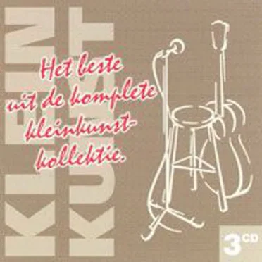 Het beste uit de komplete kleinkunstkollektie by Various Artists - album cover