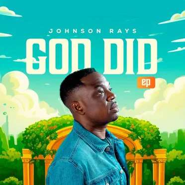 God Did by Johnson Rays - album cover