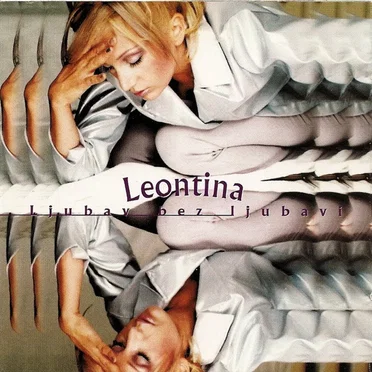 Ljubav Bez Ljubavi by Leontina Vukomanović - album cover