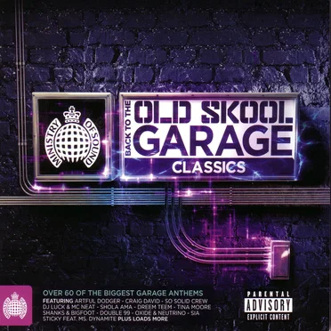 Back to the Old Skool: Garage Classics by Various Artists - album cover