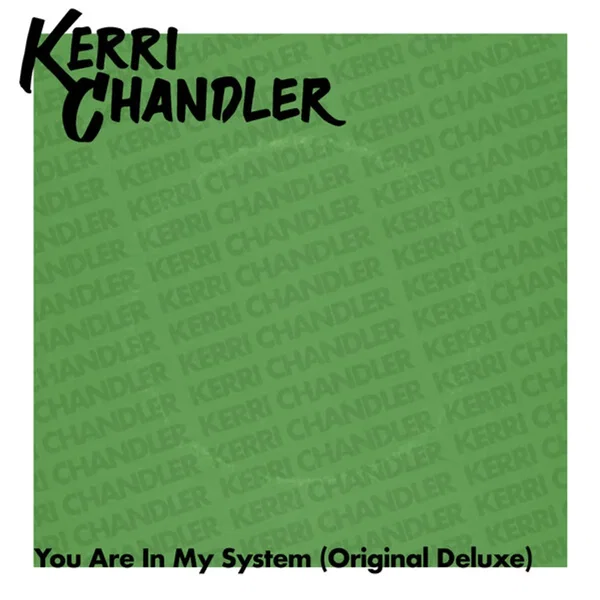 You Are In My System (Original Deluxe)
