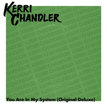 You Are In My System (Original Deluxe)