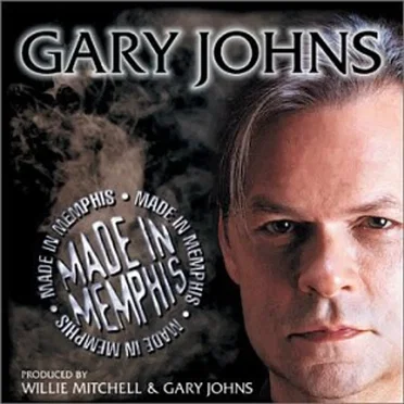 Made In Memphis by Gary Johns - album cover