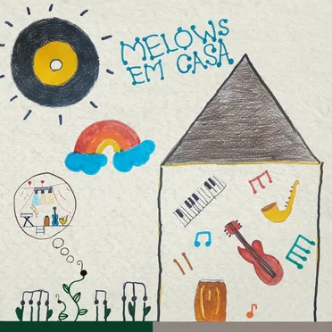 Melows em Casa