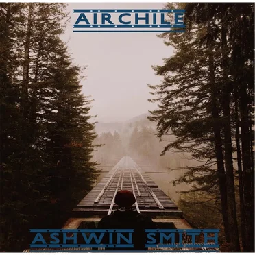 Air Chile by Ashwin Smith - album cover