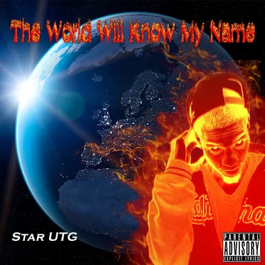 The World Will Know My Name